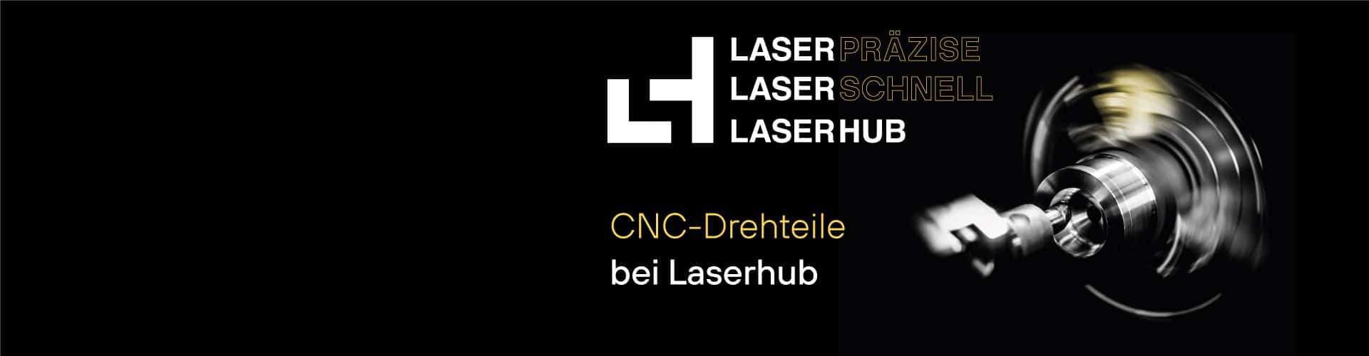 Laserhub verbessert das CNC-Drehen Angebot