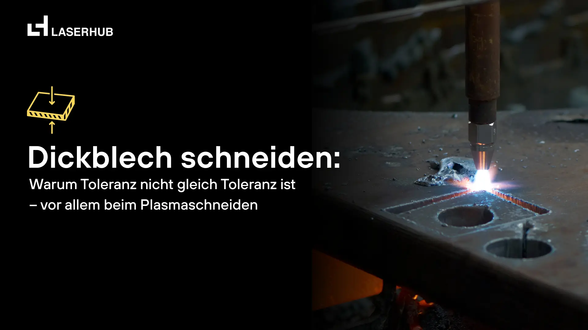 Dickblech wird geschnitten