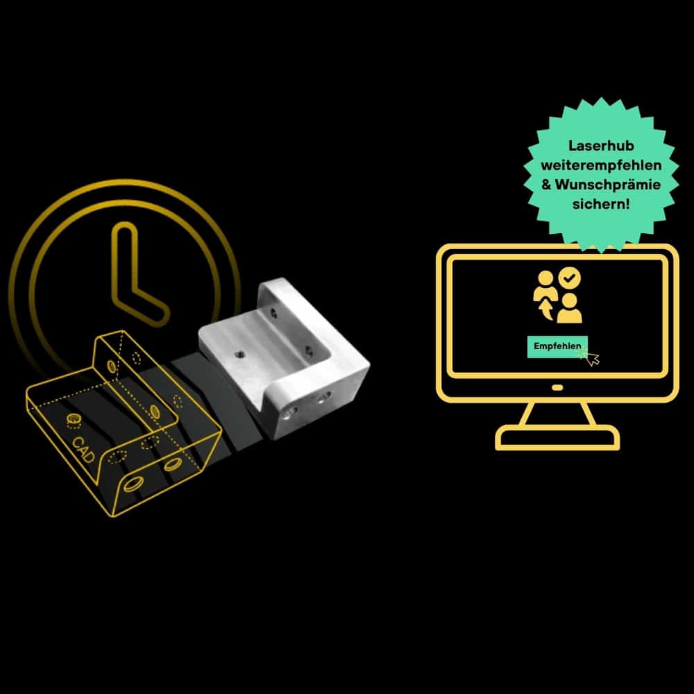 Laserhub weiterempfehlen und Wunschprämie sichern